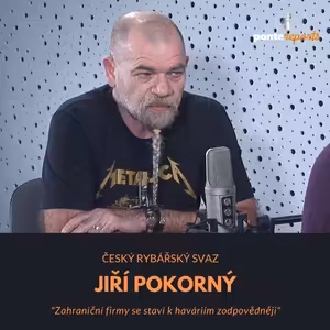 Jiří Pokorný – Český rybářský svaz: Zahraniční firmy se staví k haváriím zodpovědněji