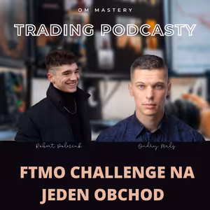 FTMO challenge na jeden obchod Robert Polescuk