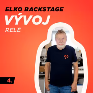 VÝVOJ ~ relé | ELKO BACKSTAGE #4