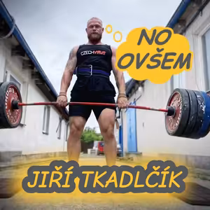 NO OVŠEM #06 - JIŘÍ TKADLČÍK