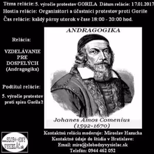 Vzdelávanie pre dospelých 38 - 2017-01-17 5. výročie Gorily 3. časť...