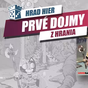 Hrad Hier: Root - Prvé dojmy