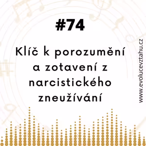 Klíč k porozumění a zotavení z narcistického zneužívání