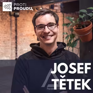 103: Josef Tětek: Co je špatně se současnými penězi?