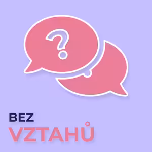 #4 Bez vztahů