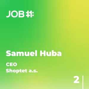 #36 Samuel Huba - 2.díl - CEO - Shoptet a.s.