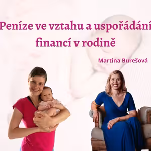Peníze ve vztahu a uspořádání financí v rodině