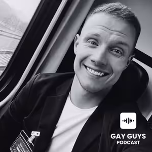 Práce na dráze není jen štípání lístků, zejména když jste pohledný gay ■ Epizoda 70 ■ GAY GUYS PODCAST