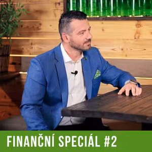 Finanční speciál #2 - Jak ochránit své peníze před inflací?