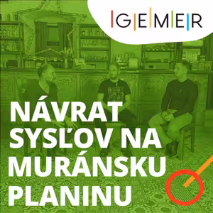 #9: Návrat sysľov na Muránsku planinu: Atrakcia s významom pre prírodu