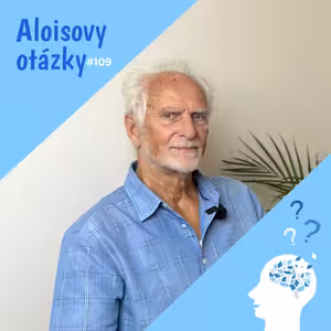 Jak rychle stárne náš mozek, co ovlivňuje jeho kondici a proč o Alzheimerově nemoci přemýšlet jinak s prof. Pavlem Kalvachem