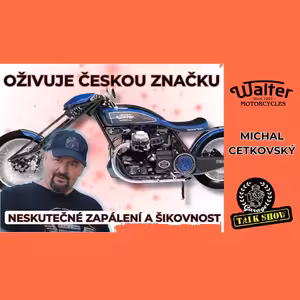 #13 Michal Cetkovský - Ztracená česká legenda Walter zpět na silnicích!