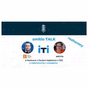 O cybersecurity v energetice s Pavlem Hejdukem, CISO v ČEZ