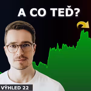 Největší prodeje za posledních 10 let ❌ Co dělat, když na trzích může přijít kolaps i nová maxima? Burzovní výhled 22/24