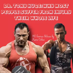 Dr.Tony Huge: Why most people suffer from injury their whole life