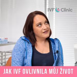 IVF Speciál #6: Otevřená zpověď maminky po IVF | MUDr. Barbora Knittlová