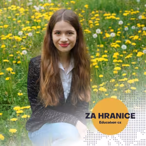 #9 - Hana Bernhardová (University of Oxford) o jejím splněném snu studovat biochemii na Oxfordské univerzitě