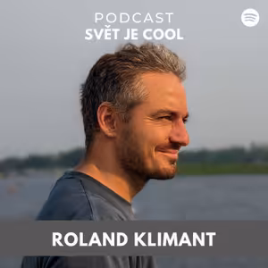 Roland Klimant: "Našel jsem způsob, jak cestovat 4 měsíce v roce. Chci ukázat pravou tvář zemí, kam cestuji."