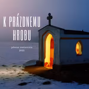 K prázdnemu hrobu #11