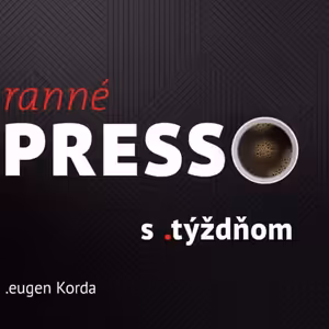 Ranné presso s .týždňom – Utorok