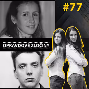 #77 - Záhadná smrt v Carmelu & Vrazi z močálů