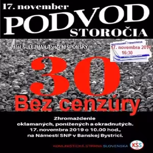 Bez cenzúry 149 - 2019-11-17 „17. NOVEMBER – PODVOD STOROČIA“