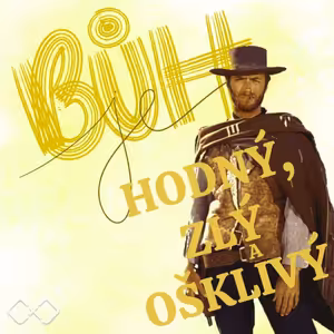 Bůh je... Hodný, zlý a ošklivý - Petra