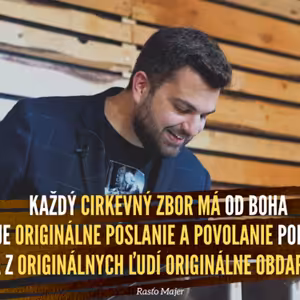 O Nás Nejde - zbor Božích zasľúbení, vízie a Jeho špecifického povolania - Rasťo Majer