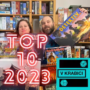76 - Top 10 nejlepších deskových her za rok 2023