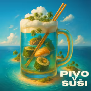 Pivo v suši 22: Umi 海