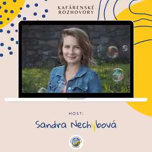 Návykové látky zkouší děti již ve čtvrté třídě, říká Sandra Nechybová | KAFÁRENSKÉ ROZHOVORY