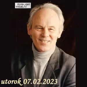 V prvej línii - 2023-02-07 Jozef Mikloško