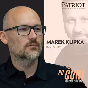 Po čuni! Marek Kupka z Investhy o trendech v investování