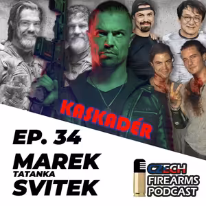Ep. 34 - Marek "Tatanka" Svitek, filmový kaskadér a designér akčních filmových scén.