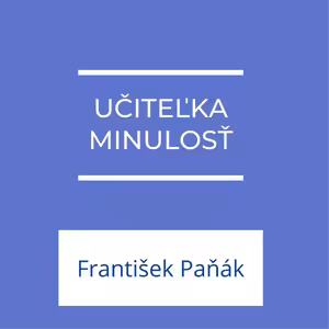 Učiteľka minulosť | V kontexte