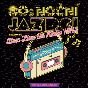 80s Noční jazdci s Alexom - 14.04.2024