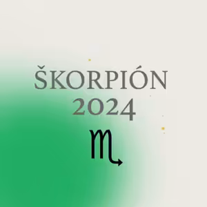 Predpoveď 2024 - ŠKORPIÓN