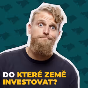 Do které země investovat? USA, Česko nebo Čína? Zjistěte, co obnáší geografická diverzifikace!