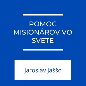 Pomoc misionárov vo svete | Jeden na jedného