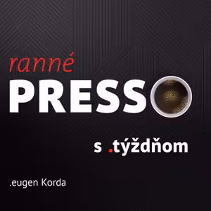 Ranné presso s .týždňom – Štvrtok
