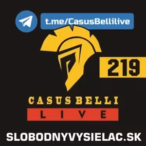 Casus belli 219 - 2024-11-06