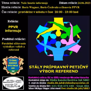 Prípravný petičný výbor referend 72 - 2023-06-24 Paralelné sčítavanie výsledkov volieb a referend