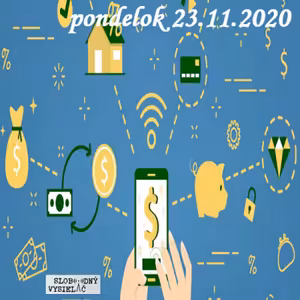 Finančné zdravie 106 - 2020-11-23 Z každého rošku trošku