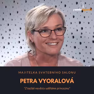 Petra Vyoralová – majitelka svatebního salonu: Z každé nevěsty uděláme princeznu