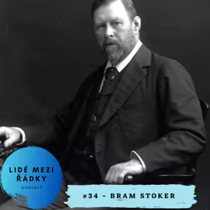 #34 - Bram Stoker