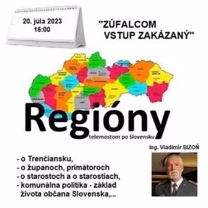 Regióny 15/2023 - 2023-07-20 „ZÚFALCOM VSTUP ZAKÁZANÝ“