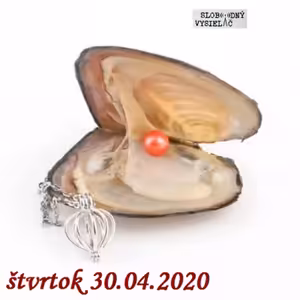 Spirituálny kapitál 304 - 2020-04-30 Piesok a perly