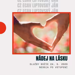 Služby Božie 24. 5. 2020 | Nádej na lásku