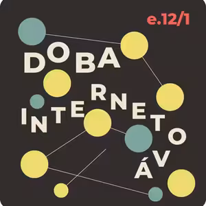 Doba internetová 12/1: Čtyři reklamy stačí, drahoušku!