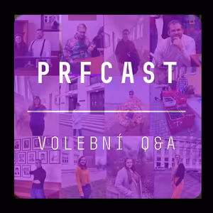 Prfcast #5 Volební QnA feat. SKAS